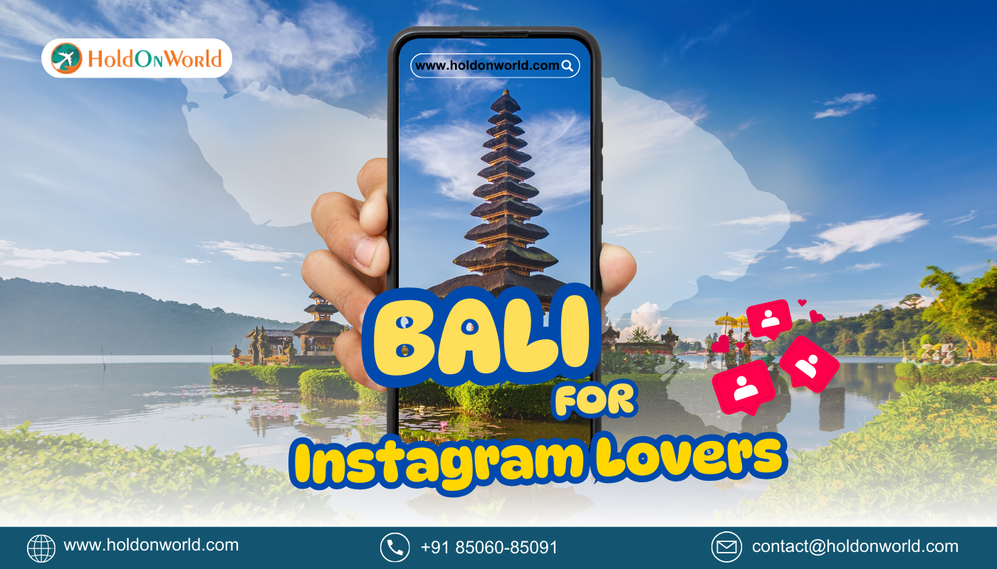 Discover 7 Must-See Spots in Bali for Instagram Lovers | HoldOnWorld